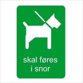 Hunde skal fres i snor 20 x 30 cm