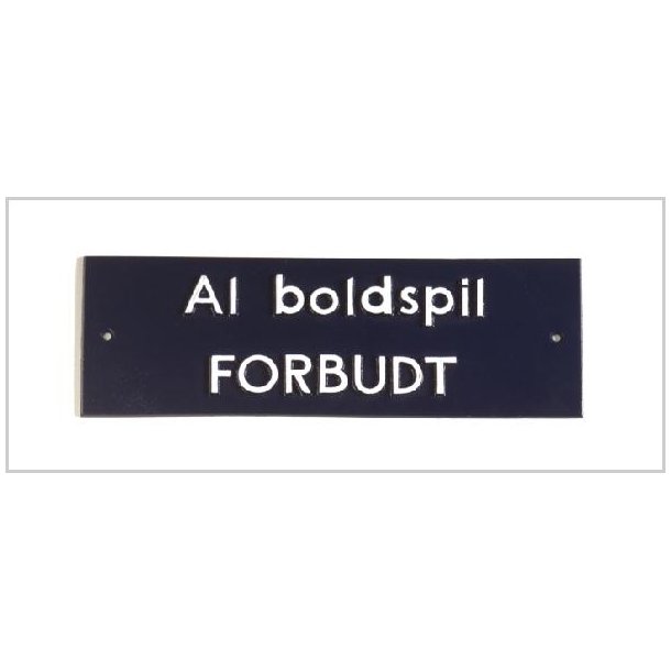 Al boldspil forbudt